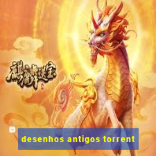 desenhos antigos torrent